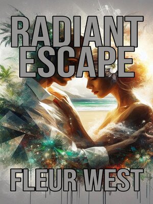 cover image of Radiant Escape